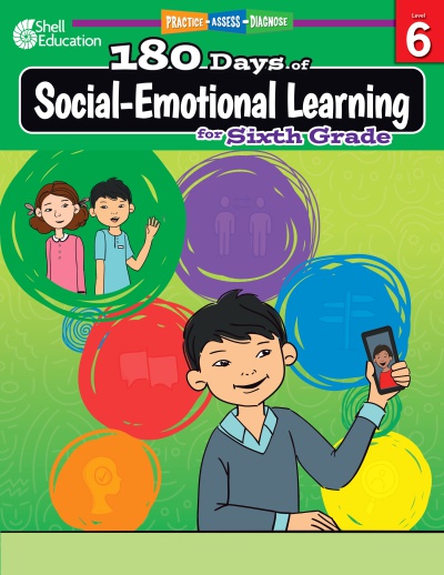 180 Days of Social-Emotional Learning for Grade 6