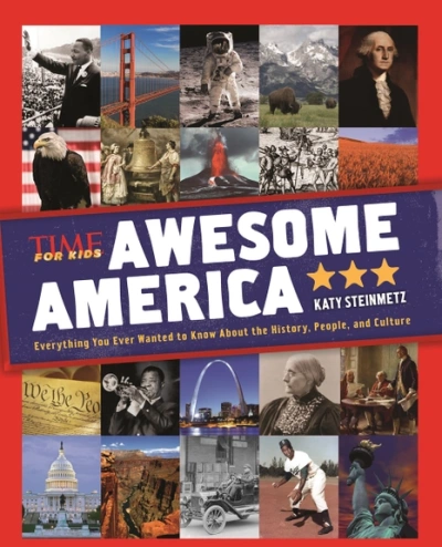 Awesome America A Time Book For Kids