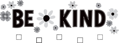 Black and White Floral Be Kind Bulletin Board