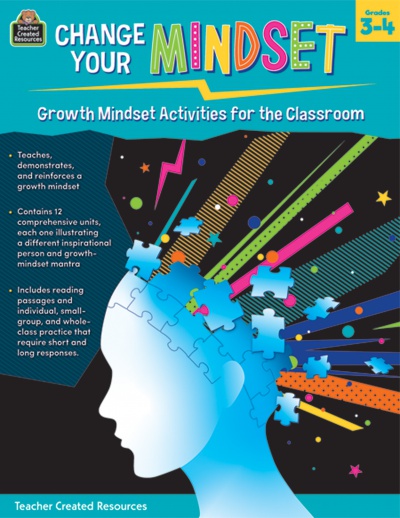 Change Your Mindset: Growth Mindset Activities for the Classroom Grades 3-4