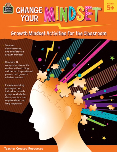 Change Your Mindset: Growth Mindset Activities for the Classroom Grades 5+
