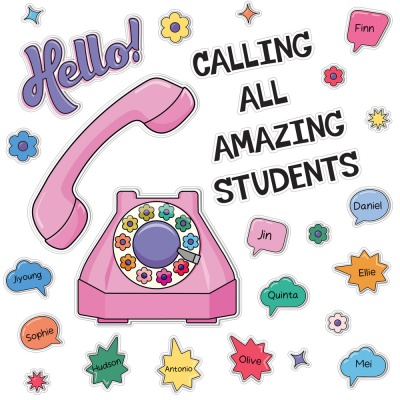 Hello! Calling All Amazing Students Bulletin Board Set