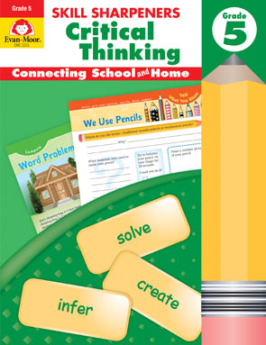 Skill Sharpeners: Critical Thinking, Grade 5